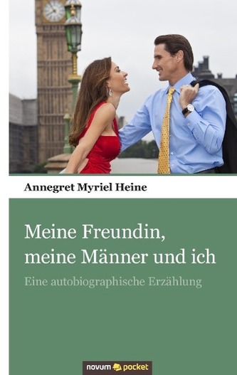 Meine Freundin, meine Männer und ich