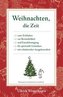 Weihnachten, die Zeit...