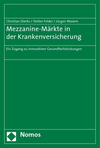 Mezzanine-Märkte in der Krankenversicherung