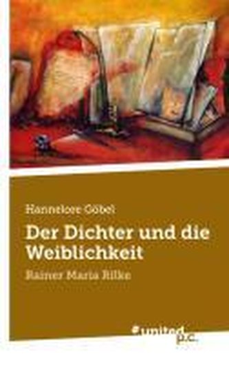 Der Dichter und die Weiblichkeit