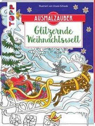 Farbenzauber - Glitzernde Weihnachtswelt