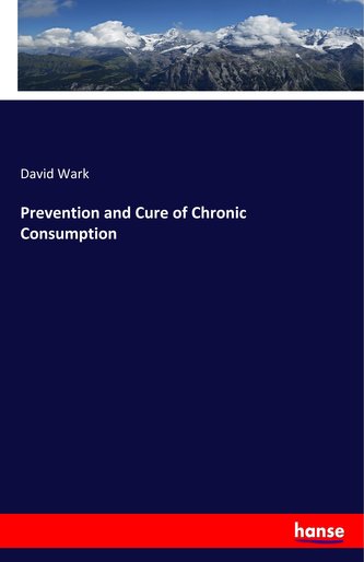 Prevention and Cure of Chronic Consumption