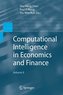 Computational Intelligence in Economics and Finance II