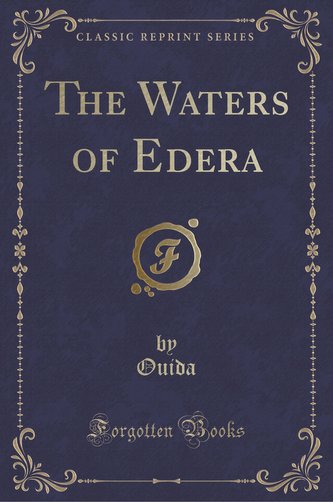 The Waters of Edera (Classic Reprint)