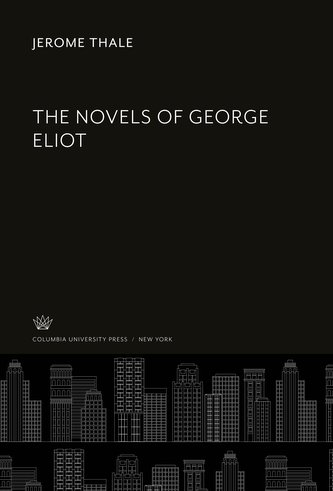 The Novels of George Eliot