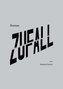 Zufall