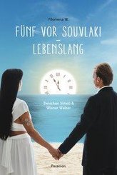 Fünf vor Souvlaki - lebenslang