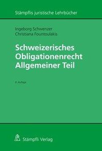 Schweizerisches Obligationenrecht.  Allgemeiner Teil