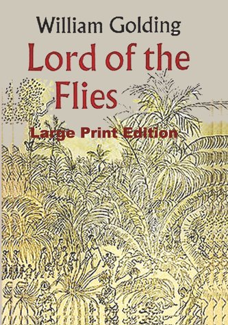 Lord of the Flies - Large Print Edition