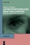 Affektpoetiken des New Hollywood