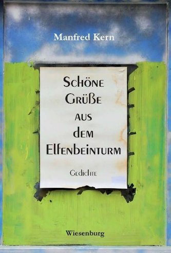 Schöne Grüße aus dem Elfenbeinturm