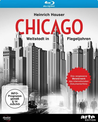 Chicago - Weltstadt in Flegeljahren (1931)