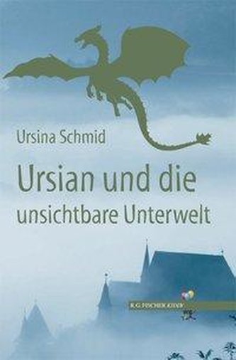 Ursian und die unsichtbare Unterwelt