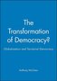Transformation of Democracy?