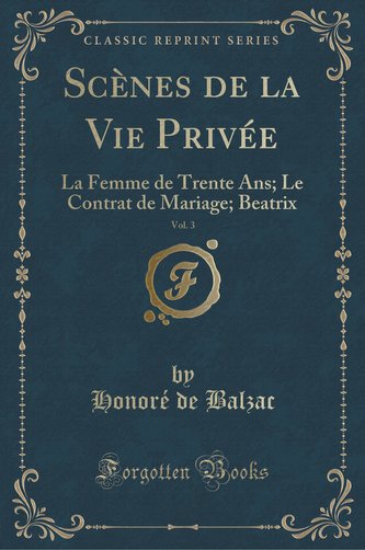 Scènes de la Vie Privée, Vol. 3