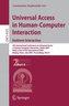Universal Access in Human-Computer Interaction