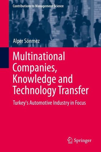 Multinational Companies, Knowledge, and Technology Transfer