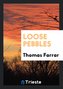 Loose Pebbles