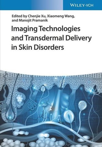Imaging Technologies and Transdermal Delivery in Skin Disorders