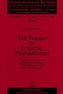 The Threat of Logical Mathematism