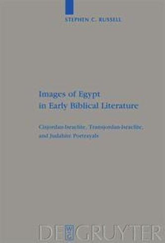 Images of Egypt in Early Biblical Literature