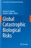 Global Catastrophic Biological Risks