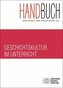 Handbuch Geschichtskultur im Unterricht