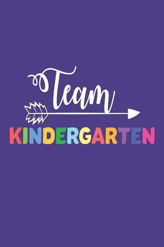 Team Kindergarten: Kindergarten Class Colorful Back to School Planner