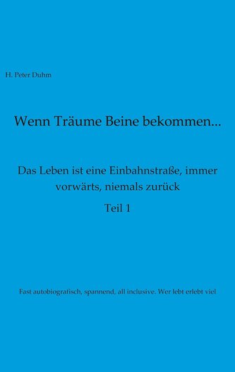 Wenn Träume Beine bekommen