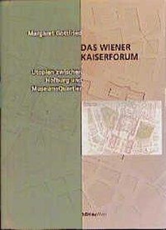 Das Wiener Kaiserforum