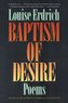 Baptism of Desire: Poems