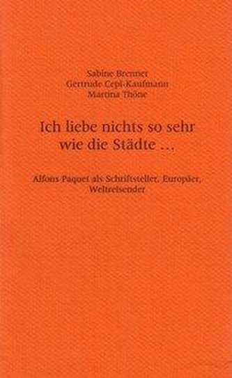 Ich liebe nichts so sehr wie die Städte...