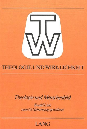 Theologie und Menschenbild
