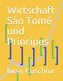 Wirtschaft São Tomé und Príncipes