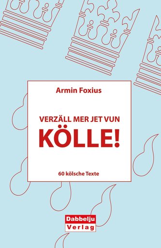Verzäll mer jet vun Kölle