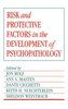 Risk and Protective Factors in the Development of Psychopathology