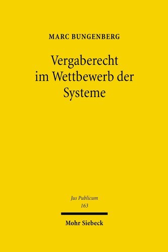 Vergaberecht im Wettbewerb der Systeme