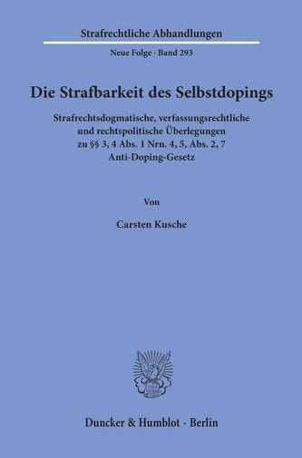 Die Strafbarkeit des Selbstdopings.