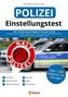 Einstellungstest Polizei