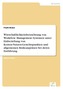 Wirtschaftlichkeitsbetrachtung von Workflow Management Systemen unter Einbeziehung von Kosten-Nutzen-Gesichtspunkten und allgeme