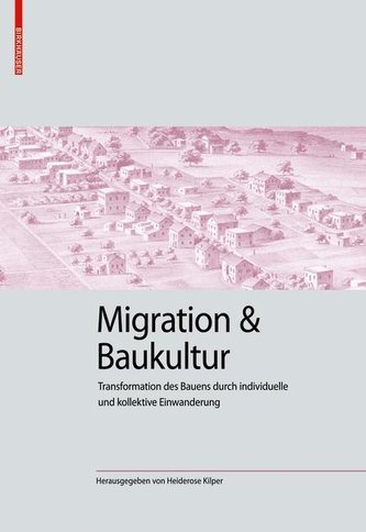 Migration und Baukultur