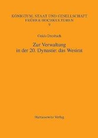 Zur Verwaltung in der 20. Dynastie: das Wesirat