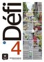 Défi 4 (B2). Livre de l'élève + CD