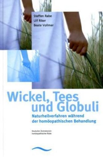 Wickel, Tees & Globuli