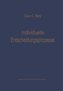 Individuelle Entscheidungsprozesse: Laborexperimente und Computersimulation