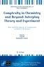 Complexity in Chemistry and Beyond: Interplay Theory and Experiment