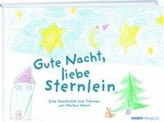Gute Nacht, liebe Sternlein