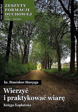Zeszyty Formacji Duchowej nr 50 Wierzyć i...