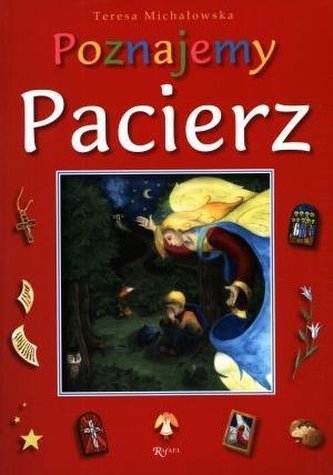 Poznajemy pacierz w.2012 Poznajemy pacierz w.2012