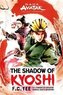 Avatar, the Last Airbender: The Shadow of Kyoshi (the Kyoshi Novels Book 2)